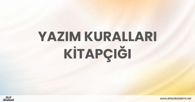 YKS’de Artık Yazım Kuralları Yanlışı Yapmayacaksınız! [PDF]