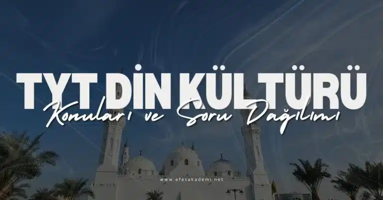 2026 TYT Din Kültürü Konuları ve Soru Dağılımı
