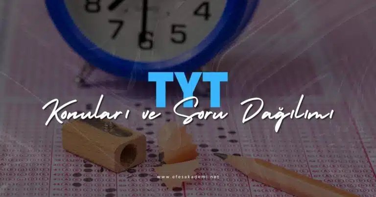 2026 TYT Konuları ve Soru Dağılımı: Tam Liste