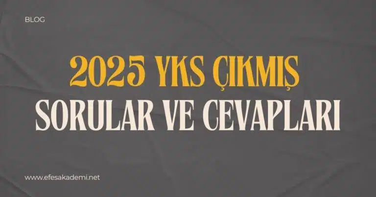 2025 YKS Çıkmış Sorular ve Cevapları