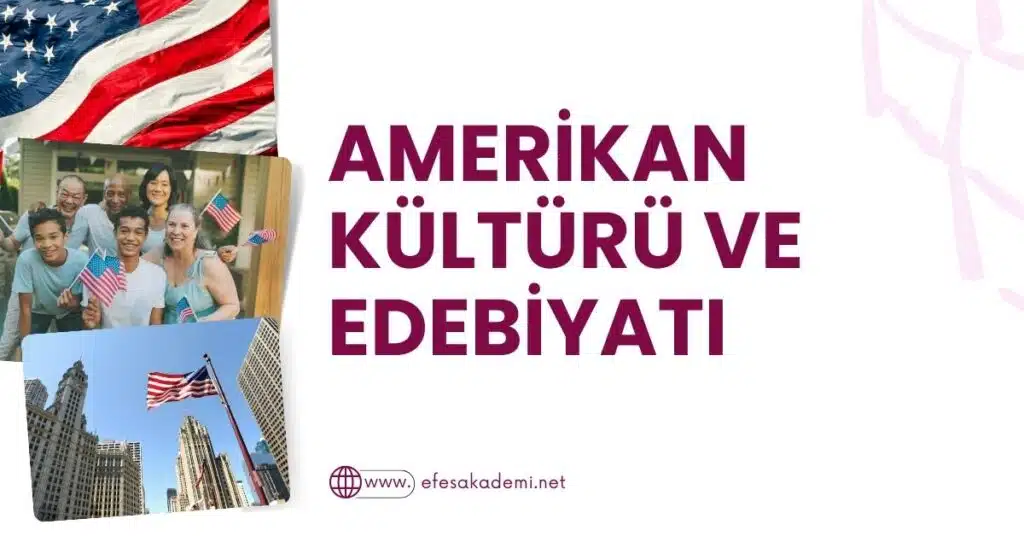 amerikan kulturu ve edebiyati
