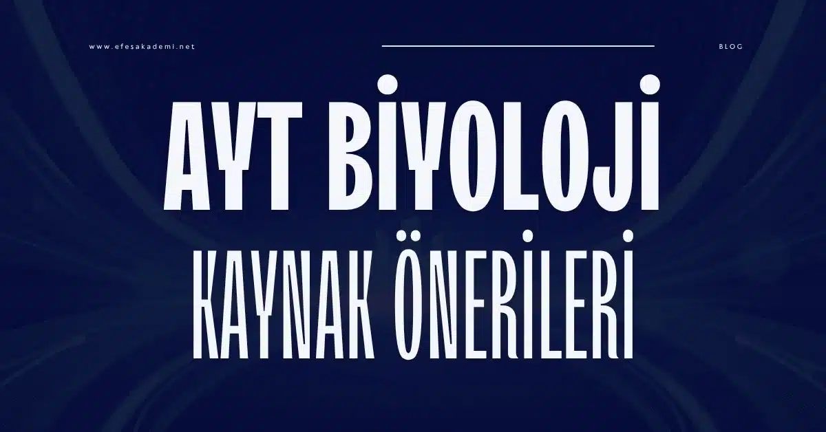 2026 AYT Biyoloji Kaynak Önerileri (Kolaydan Zora)