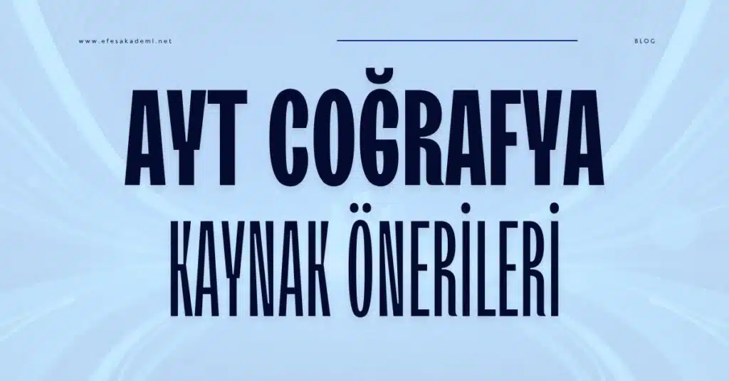 ayt coğrafya kaynak önerileri