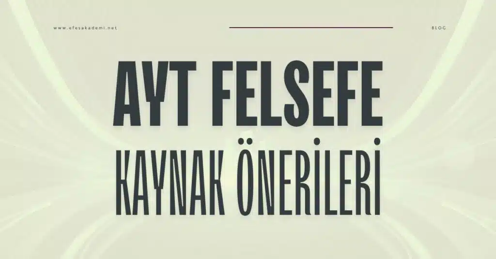 ayt felsefe kaynak önerileri