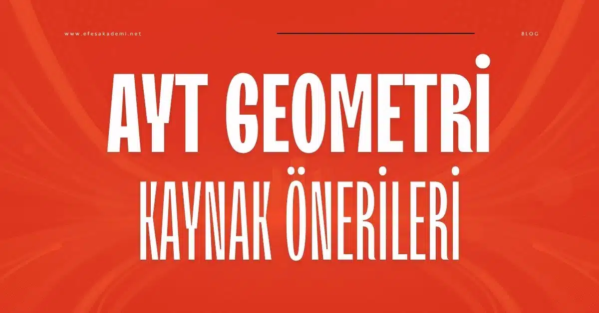 2026 AYT Geometri Kaynak Önerileri (Kolaydan Zora)